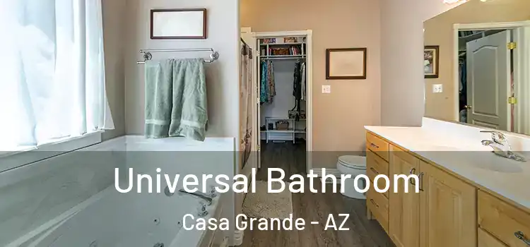 Universal Bathroom Casa Grande - AZ